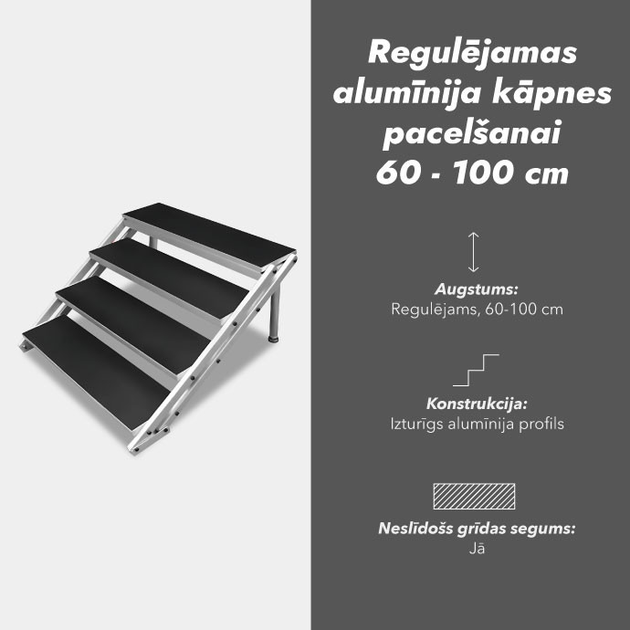 Regulējamas alumīnija kāpnes pacelšanai 60 - 100 cm (4 pakāpieni)